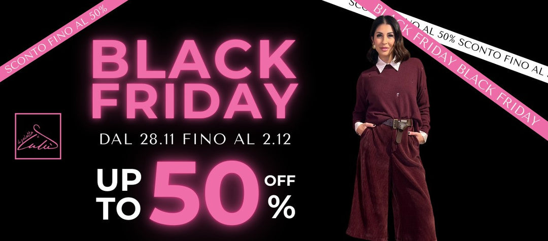 Black Friday Lulù